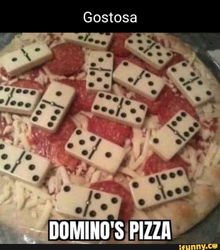 Dominos Memes Best Collection Of Funny Dominos Pictures On Ifunny Brazil.