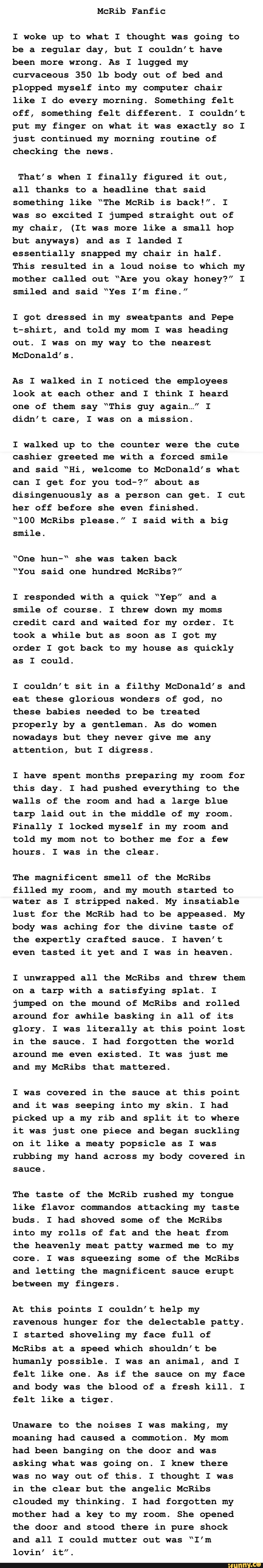 McRib Fanfic I woke up to what I thought was going to be a regular day,