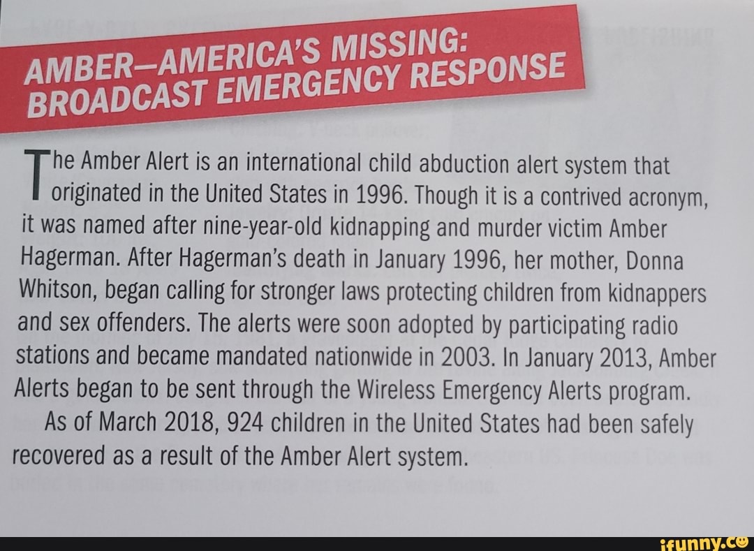 MISSING: E GENCY Na Ud BROADCAST EM He Amber Alert Is An International ...