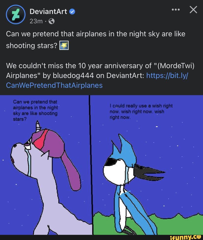 Can We Pretend That Airplanes In The Night