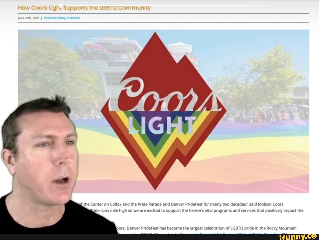 How Coors Light Supports tne LGBTQ Community june 20th, 2021 I