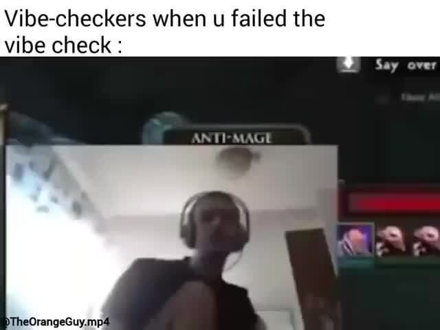 failed vibe check meme