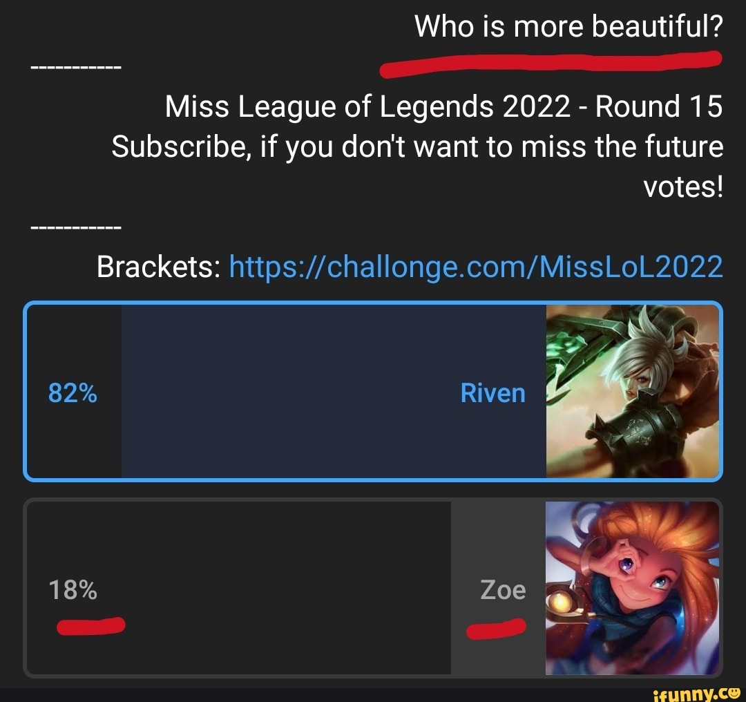 who-is-more-beautiful-miss-league-of-legends-2022-round-15-subscribe