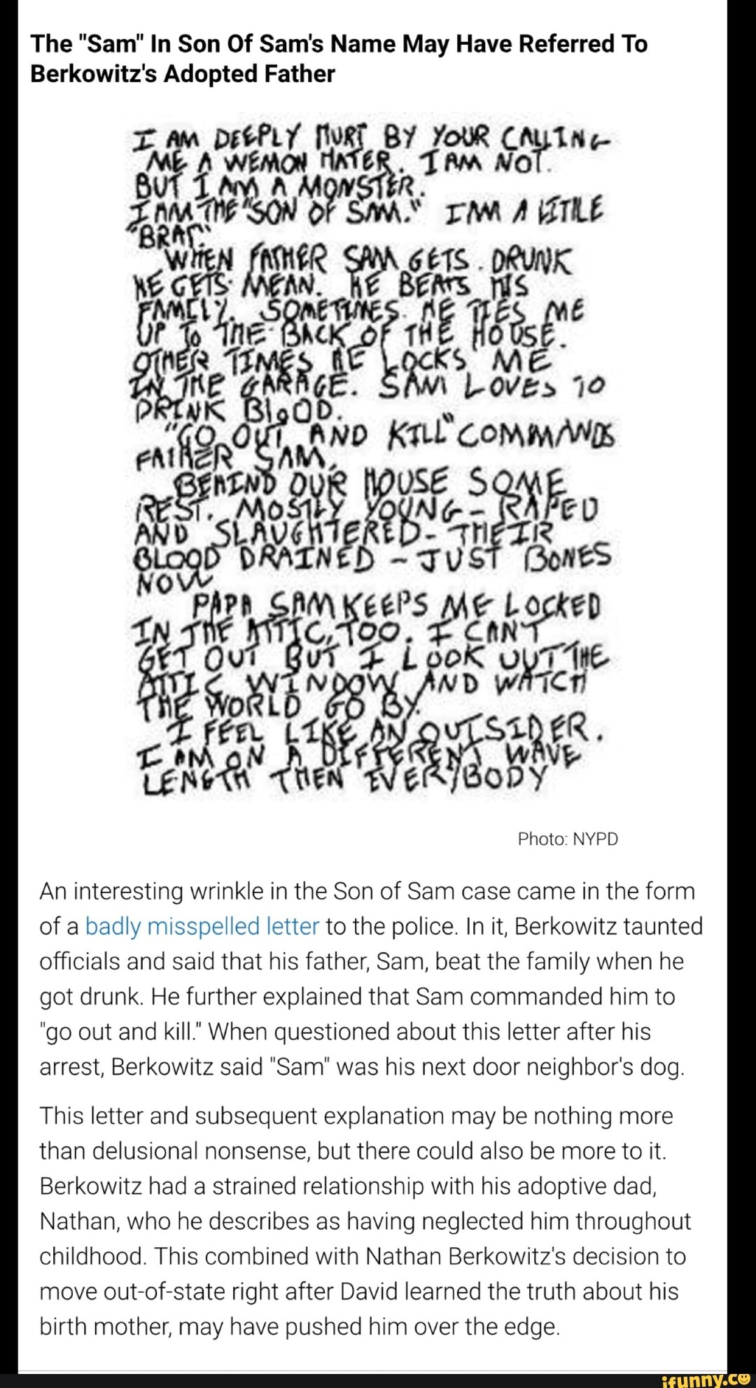 The "Sam" In Son Of Sam's Name May Have Referred To Berkowitz's Adopted Father An interesting