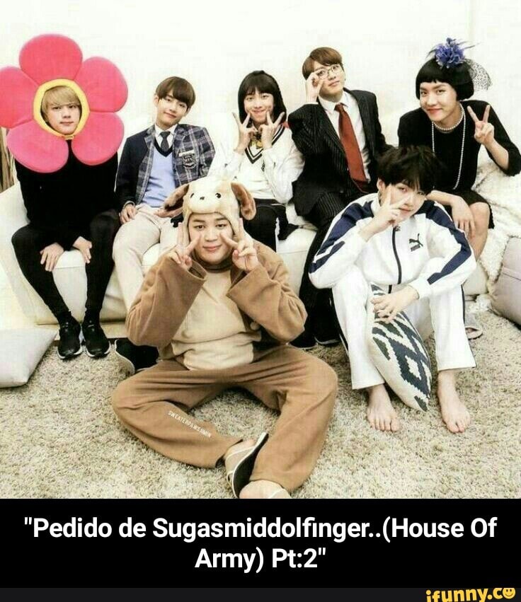 "Pedido de Sugasmiddolfinger.. (House Of - "Pedido de Sugasmiddolfinger..(House Of Army) Pt:2"