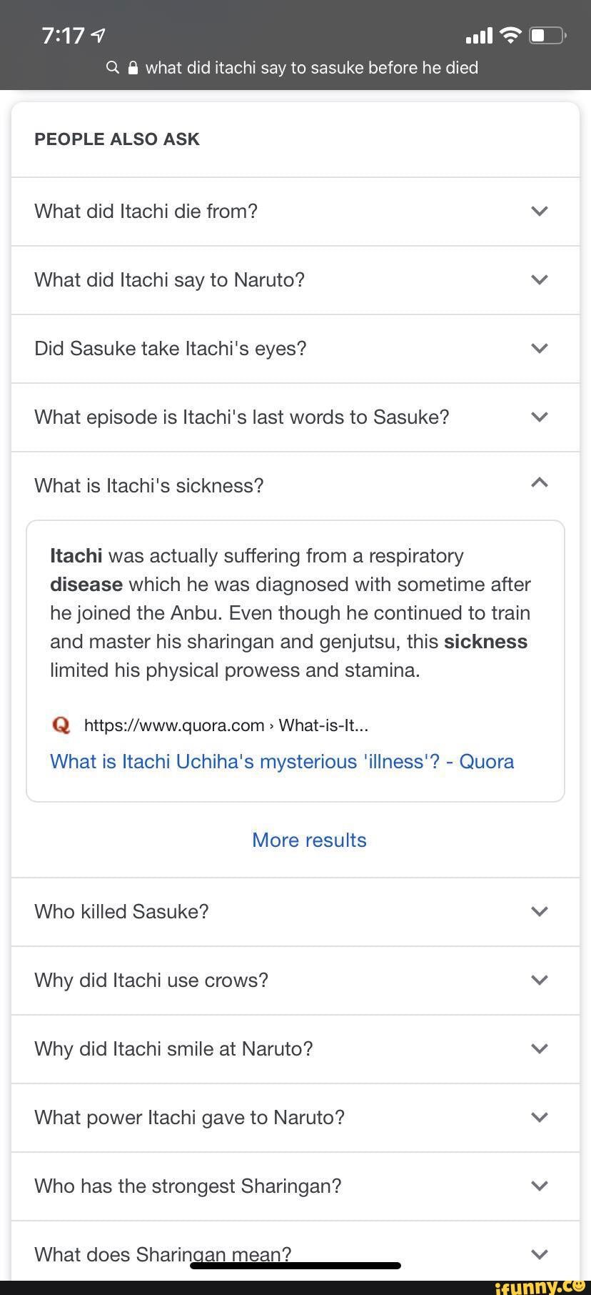 Q à what did itachi say to sasuke before he died PEOPLE ALSO ASK What  episode