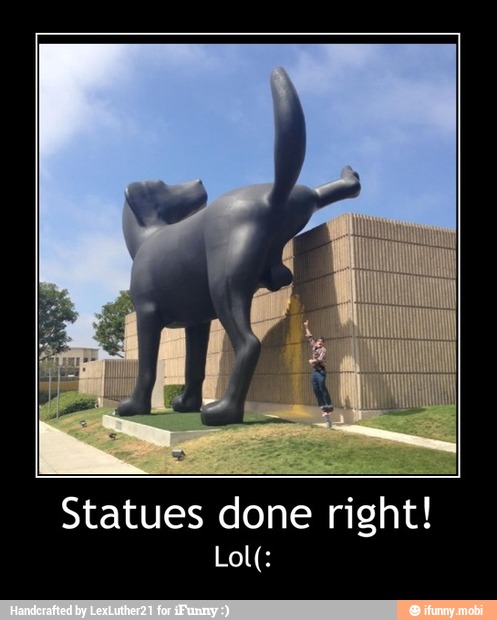 Statues done right! - Statues done right!
Lol(: