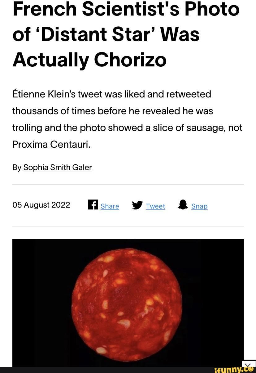 French Scientist's Photo of 'Distant Star' Was Actually Chorizo Etienne