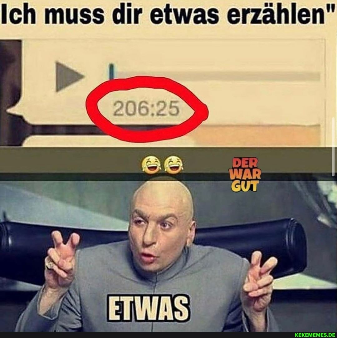 Ich muss dir etwas erzählen"