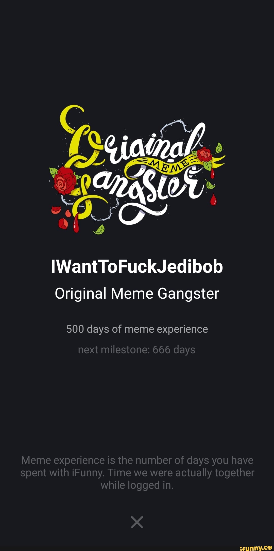 iwanttofuckjedibob-original-meme-gangster-500-days-of-meme-experience