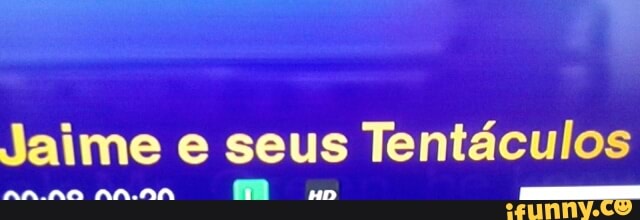 Jaime e seus Tentáculos