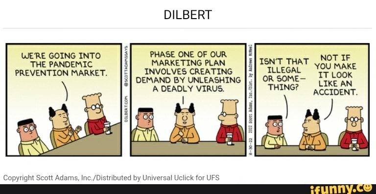 DILBERT PHASE ONE OF OUR MARKETING PLAN INVOLVES CREATING DEMAND BY ...