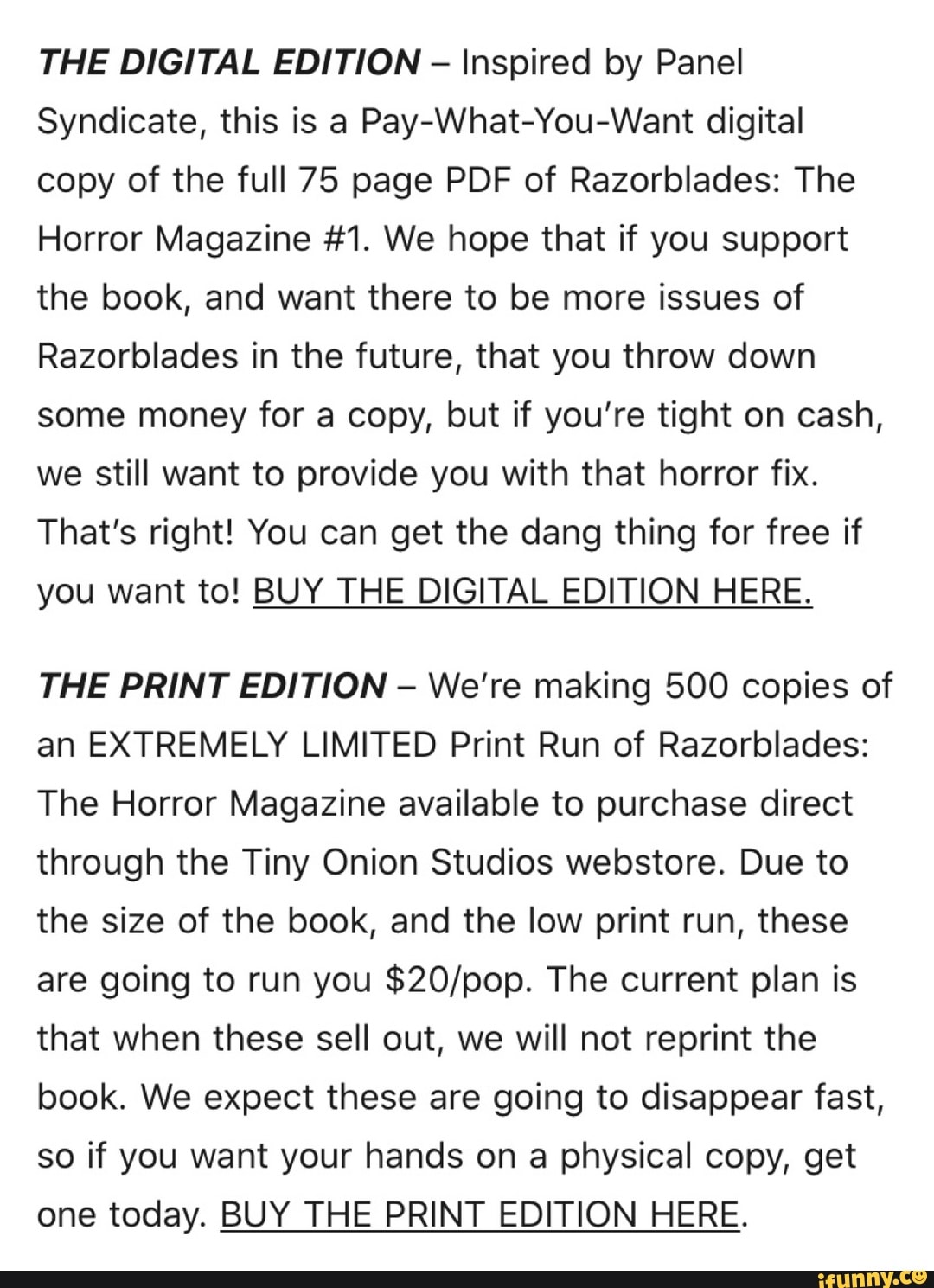 THE DIGITAL EDITION Inspired by Panel Syndicate, this is a PayWhatYou