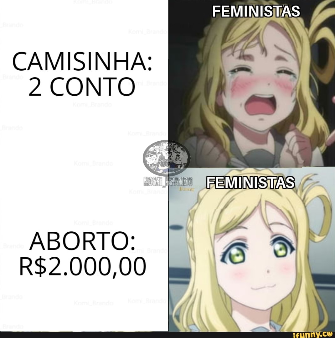 FEMINISTAS
CAMISINHA:
2 CONTO
FEMINISTAS
ABORTO:
