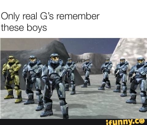 Only real G's remember these boys