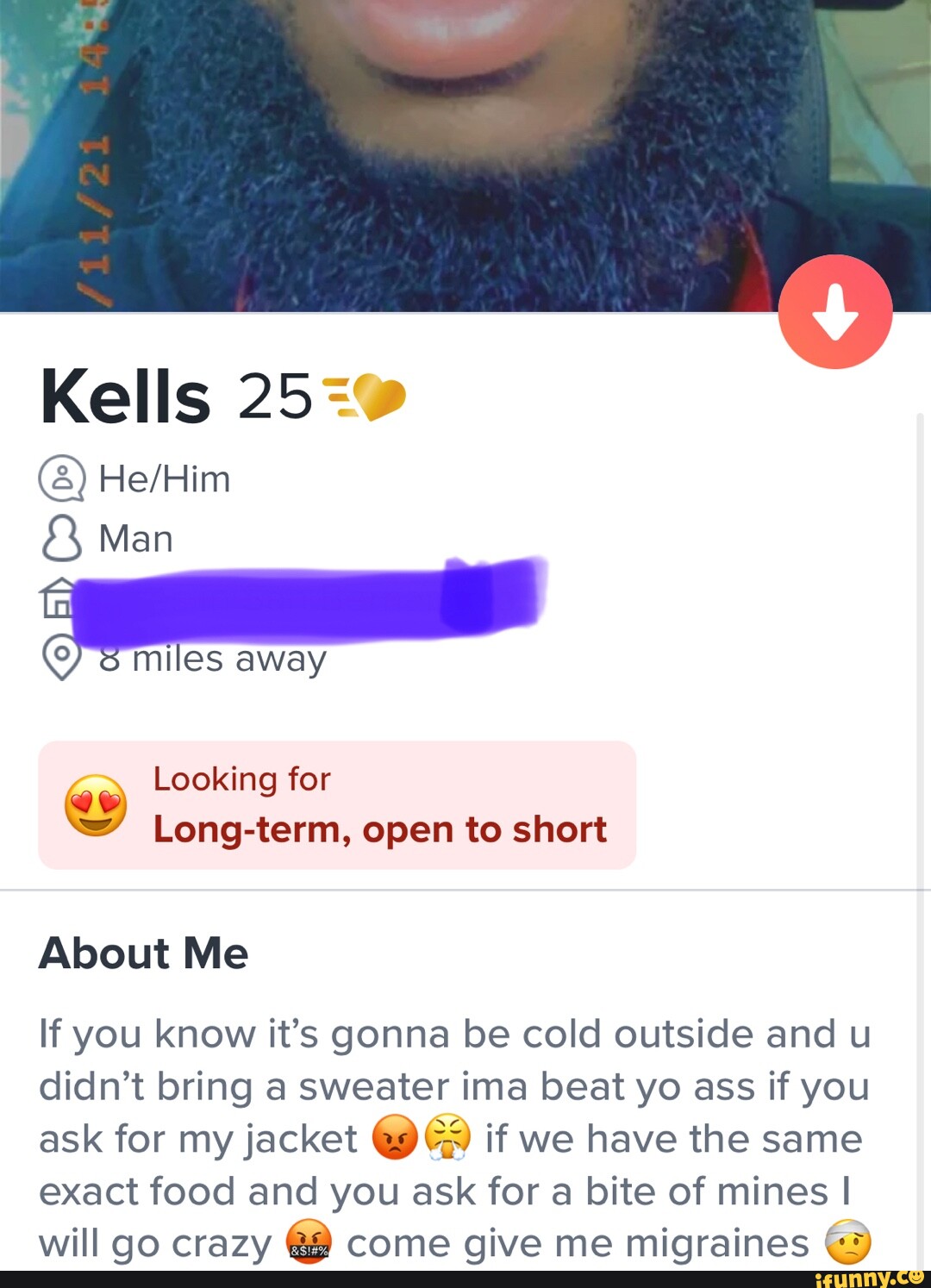 Kells 25 Man miles away Looking tor About Me If you know it's gonna be cold outside and u didn't