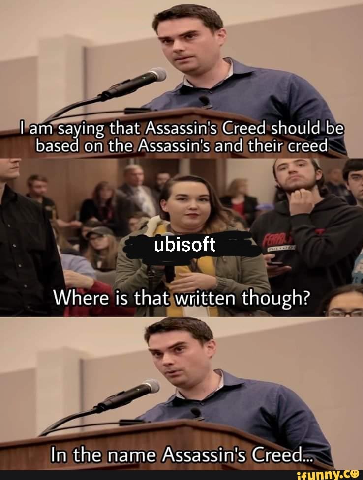 In the name Assassin's Greed:
in
the