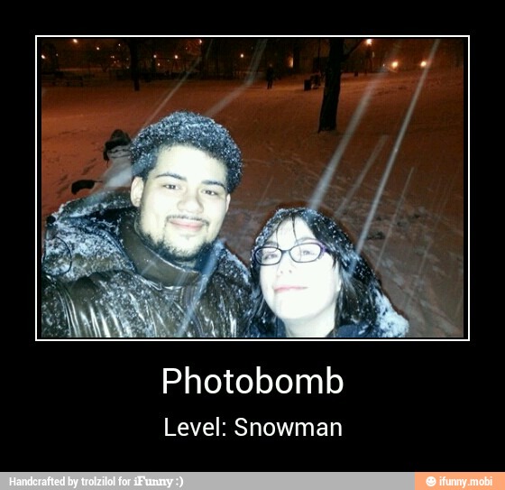 Photobomb
Level: Snowman - Photobomb
Level: Snowman