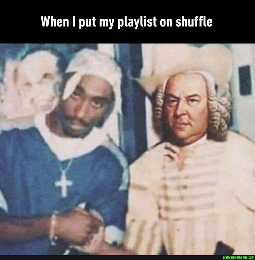 When put my playlist on shuffle