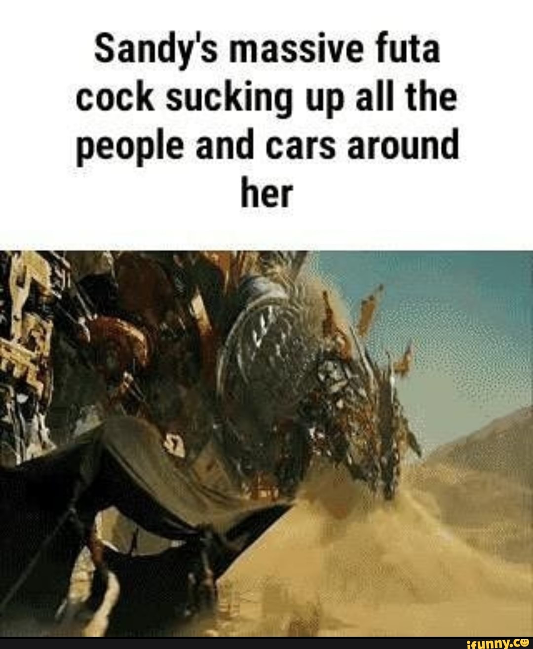 Sandy S Massive Futa Cock Sucking Up All The People And Cars Around Her Ifunny