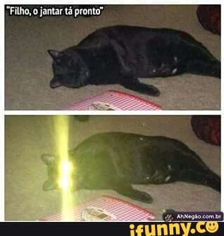 Filho, o jantar tá pronto".