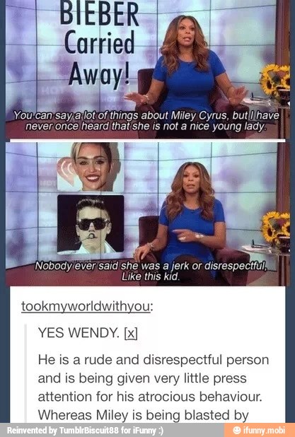 BIEBER
Carried "a
He is a rude and disrespectful person
and is being given very little press
attention for his atrocious behaviour.
Whereas Miley is being blasted by