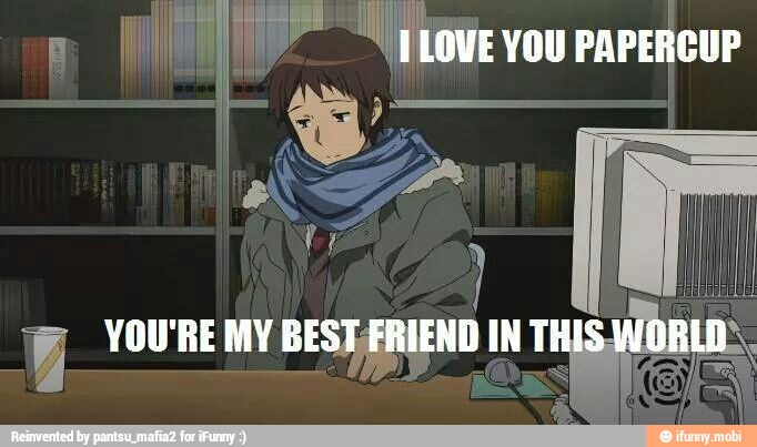 E YOU'RE MY BEST/ERIEND IN TH