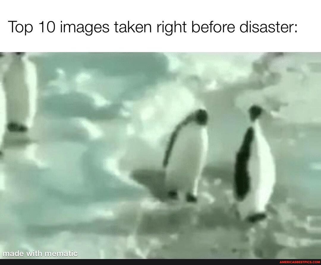 Top 10 images taken right before disaster: