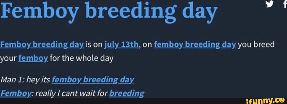 Femboy Breeding Day Femboy Breeding Day Is On July 13th On Femboy Breeding Day You Breed Your 9227