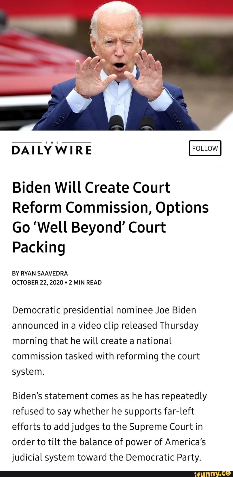 DAILY WIRE Biden Will Create Court Reform Commission ...