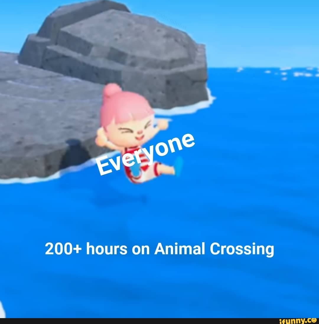 200+ hours on Animal Crossing