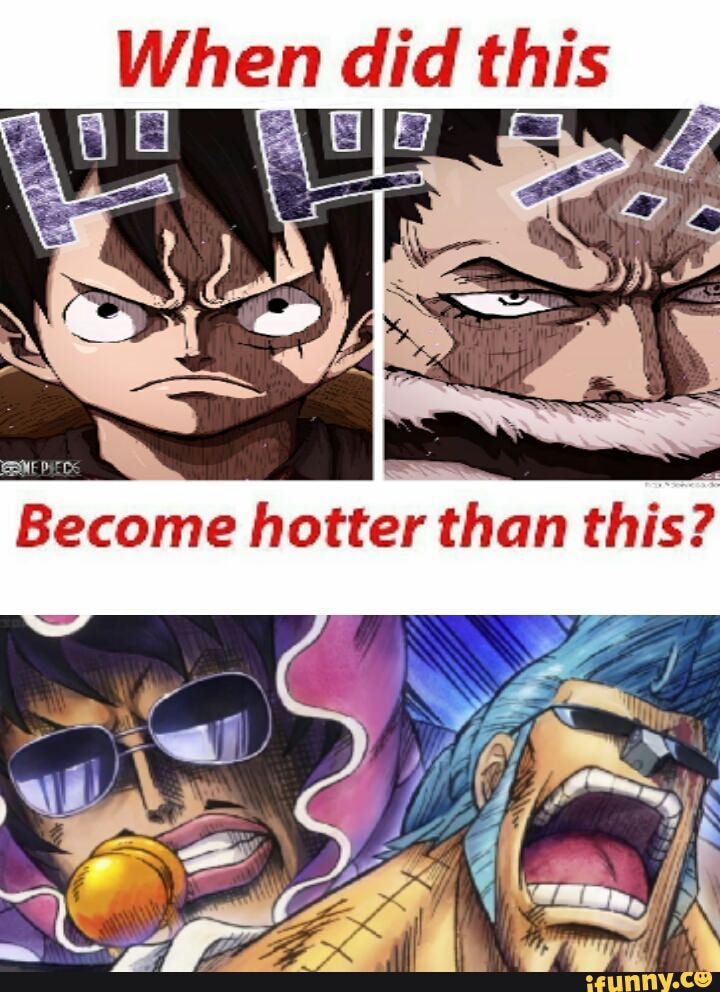 Onepiece 3 Chapter3 Onepiece3 Onepiecespoiler Become Hotter Than This