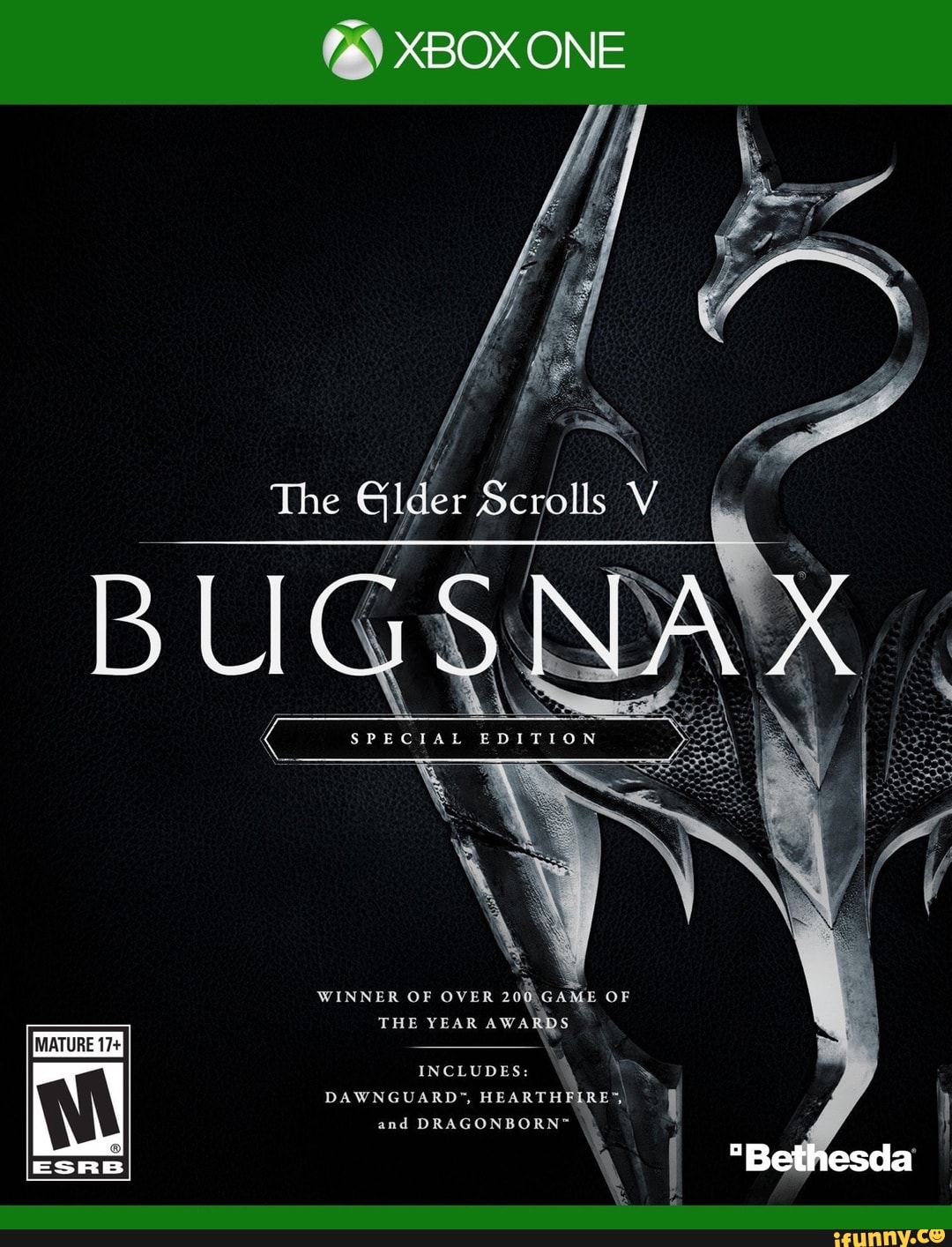 ) XBOX ONE
WINNER OF OVER OF THE YEAR AWARDS
INCLUDES: \ and
ESRB \ "Bethesda