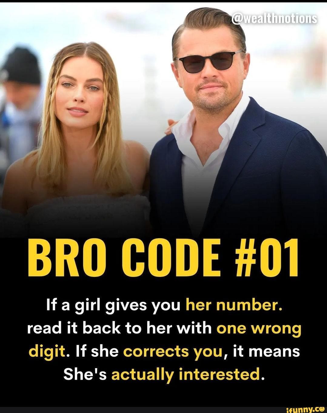 bro-code-01-if-a-girl-gives-you-her-number-read-it-back-to-her-with