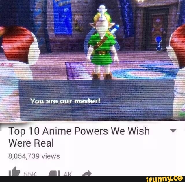 You are our master! Top 10 Anime Powers We Wish Were Real 8,054,739