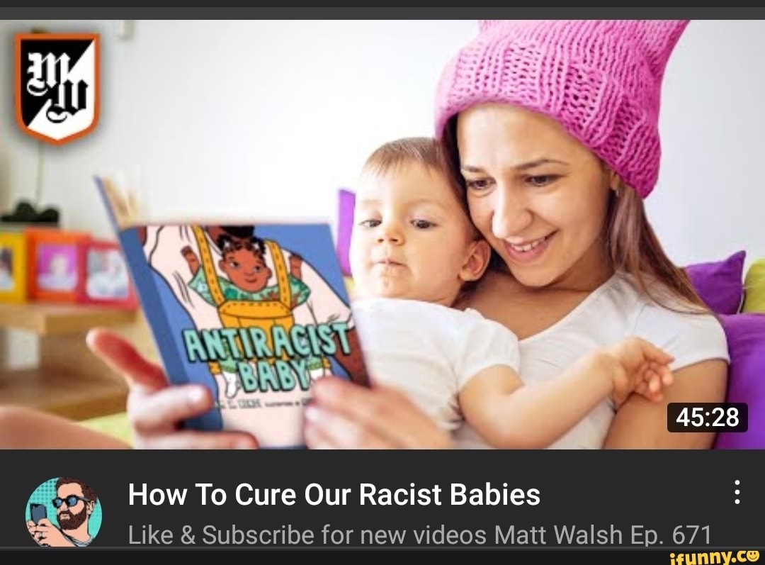 How To Cure Our Racist Babies
Like & Subscribe for new videos Matt Walsh Ep. 671