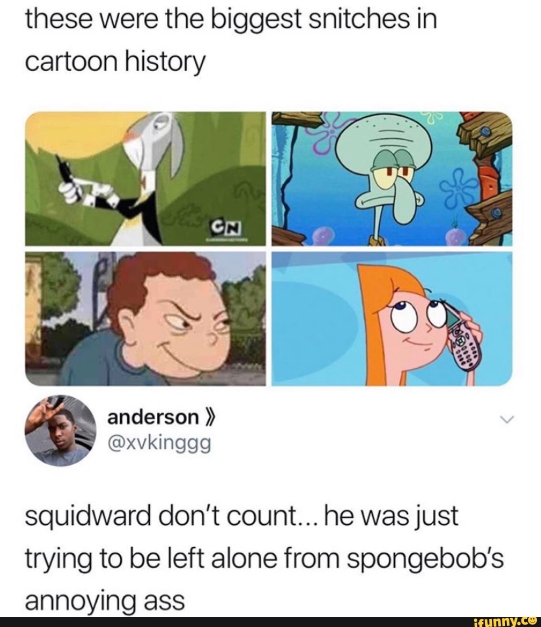 These were the biggest snitches in cartoon history squidward don’t ...