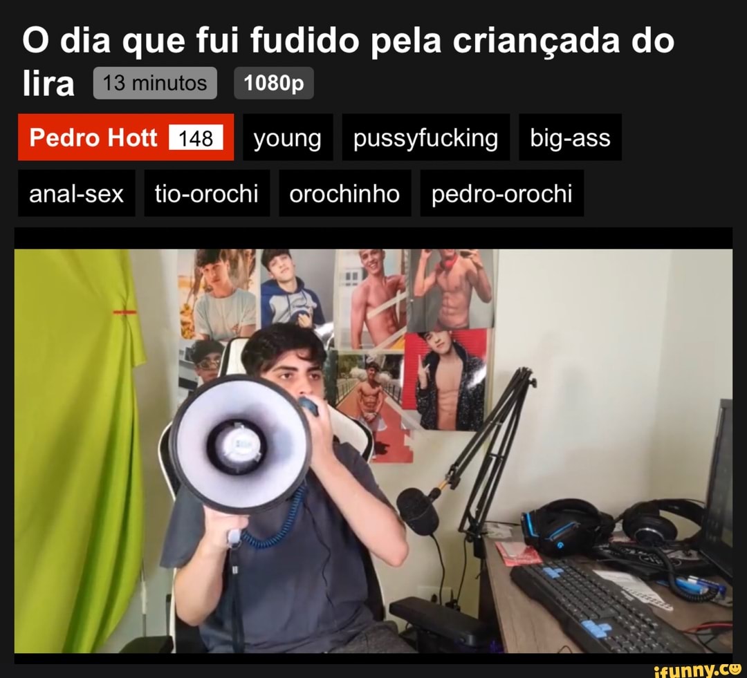 O dia que fui fudido pela criançada do
lira 1080p
Pedro Hott II young pussyfucking big-ass
anal-sex tio-orochi orochinho pedro-orochi