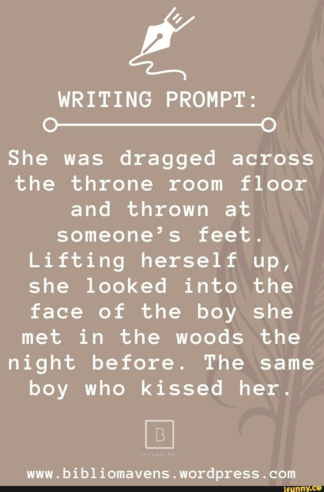 WRITING PROMPT: ---_0 She was dragged across the throne room floor and ...