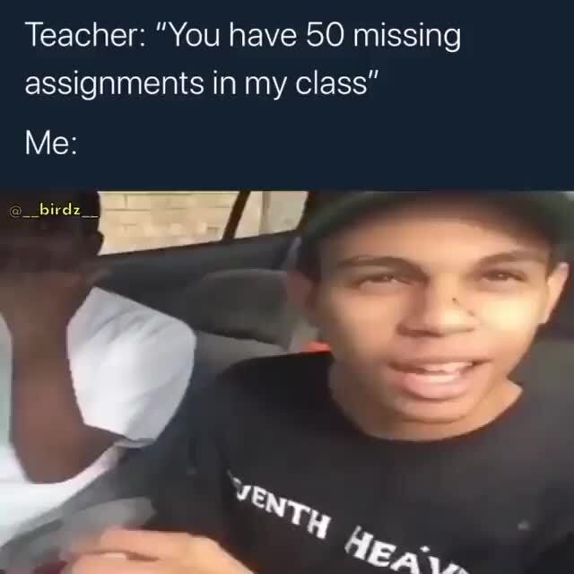 my teacher lost my assignment