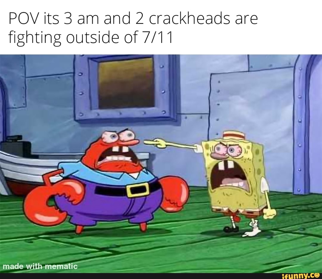 Crackheads Fighting