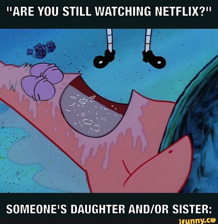 Are you still watching