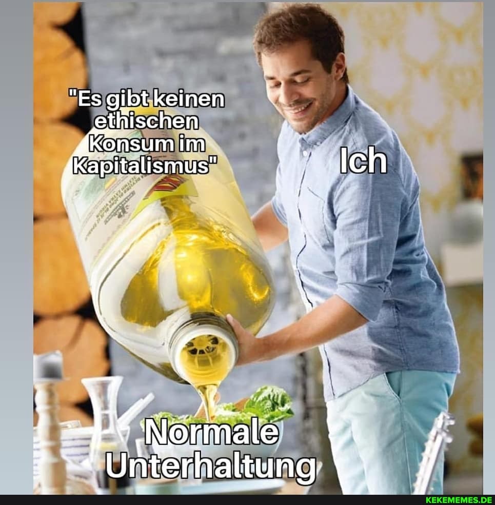 "Es gibt keinen ethischen
Konsum i im
Kapitalismus"
Unterhaltung
Ich