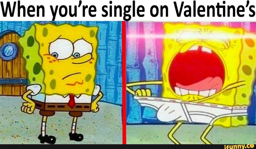 When re single on Valentine's
