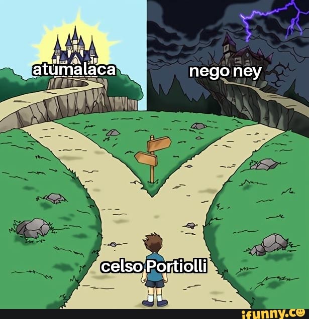 atumalaca nego ney
celso :Portiolli
