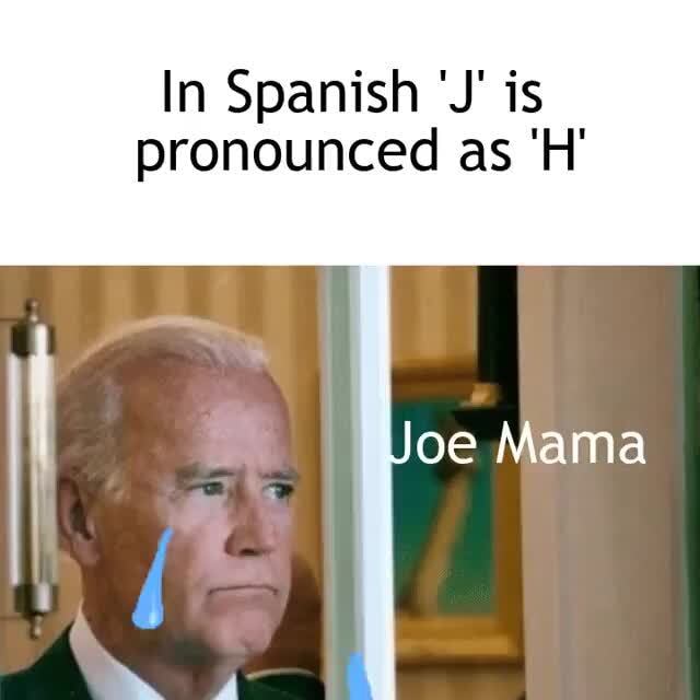 Joe mama in spanish