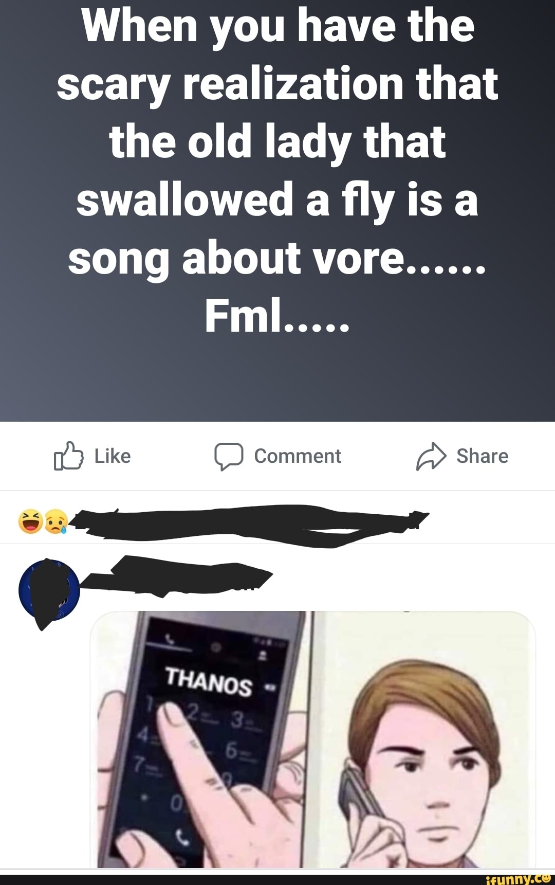 When you have the scary realization that the old lady that swallowed a ﬂy  is a song about vore ...... le ..... - iFunny