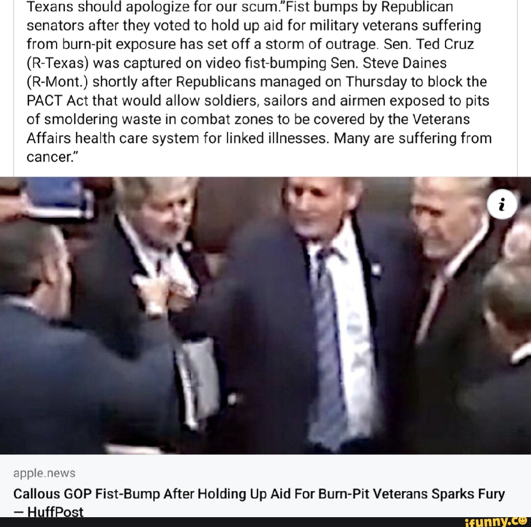 Texans Should Apologize For Our Scum Fist Bumps By Republican Senators After They Voted To Hold 3183