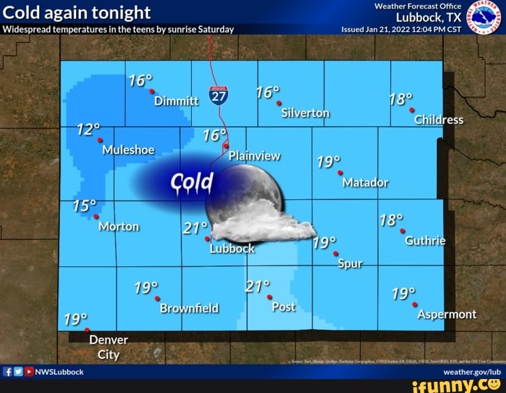 Cold again tonight Widespread temperatures in the teens by sunrise