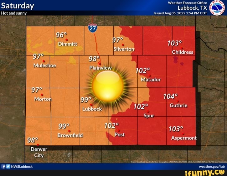 'Weather Forecast Office Saturday Lubbock, Hot and sunny Issued Aug 05